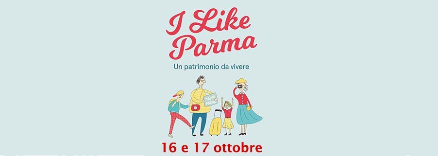 I Like Parma 16 e 17 ottobre 2021