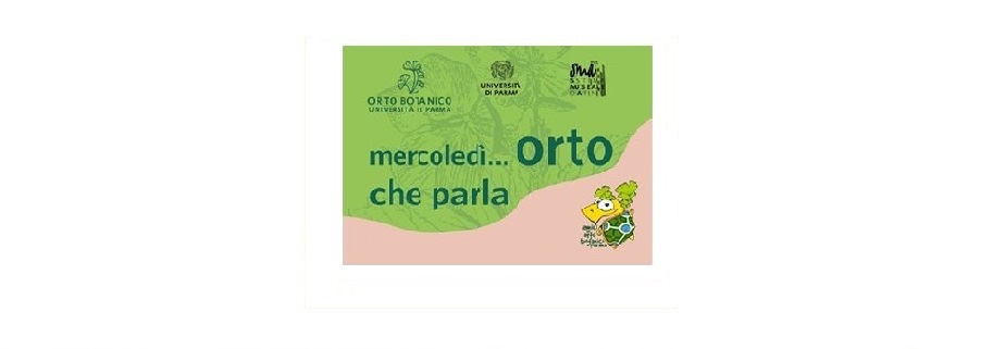 Mercoledì... Orto che parla - Orto Botanico - aprile e maggio 2022