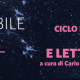 Mostra "Vedere l'invisibile. Dall'infinitamente piccolo, all'infinitamente grande" - Ciclo conferenze SCIENZA E LETTERATURA