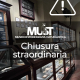 Chiusura straordinaria MUST